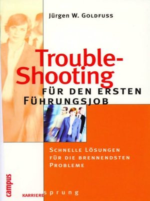 cover image of Trouble-Shooting für den ersten Führungsjob